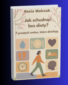 Read more about the article JAK SCHUDNĄĆ BEZ DIETY?